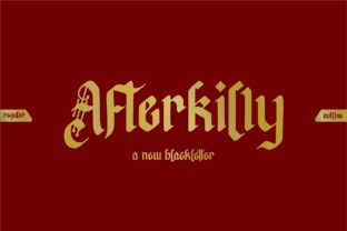 Afterkilly Typeface: Bold Blackletter for High-Impact Campaigns