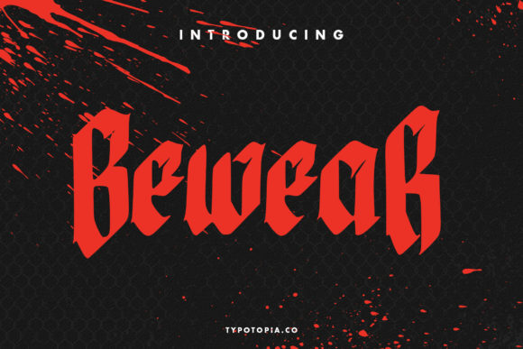 Bewear Typeface: A Bold Blackletter for Branding with Character