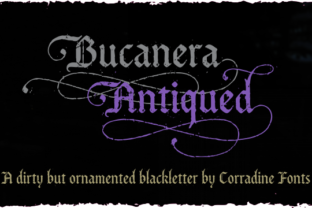 Bucanera Antiqued Family: A Dirty Blackletter for Bold Branding