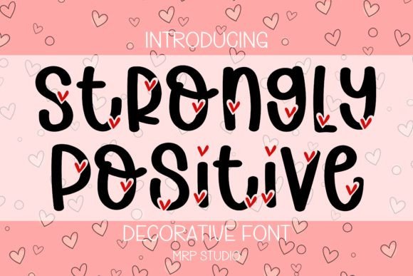 Strongly Positive: The Playful Decorative Font for Engaging Web Design